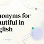 synonyms for beautiful in english