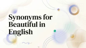 synonyms for beautiful in english