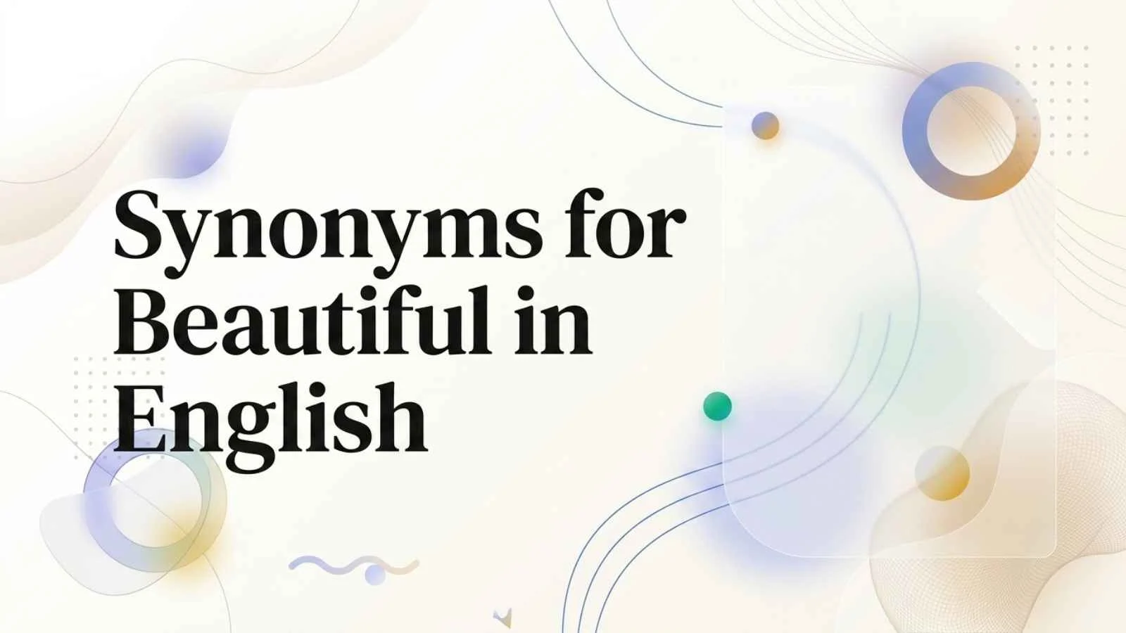 synonyms for beautiful in english